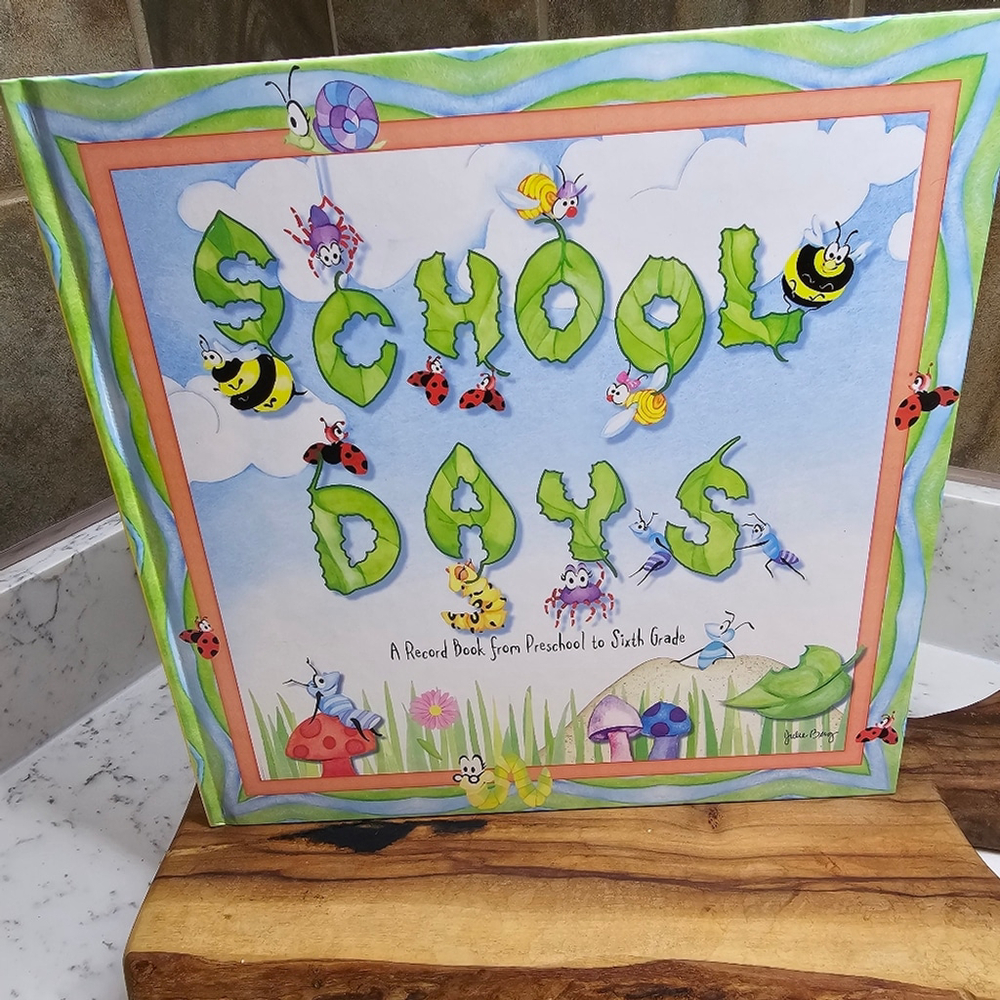School Days: A Record Book from Preschool to Sixth Grade
